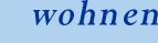 wohnen